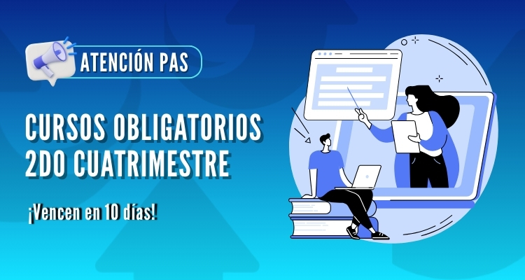 ¡Atención PAS! Curso e-Learning y PCC 2do cuatrimestre                     